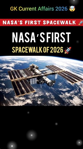 NASA First SpaceWalk of 2026🚀|| Gk Current Affairs #competitiveexams #gk #shorts