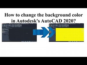 How to change background color of Autocad 2020