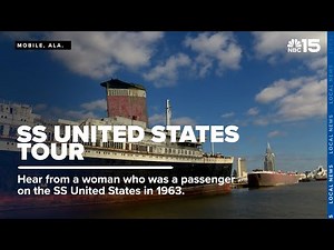 History docked in Mobile: An up-close look at the SS United States - WPMI NBC 15
