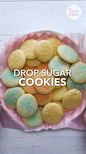 19K views · 84 reactions | These drop sugar cookies are oh-so simple to whip up! | Taste of Home | Facebook