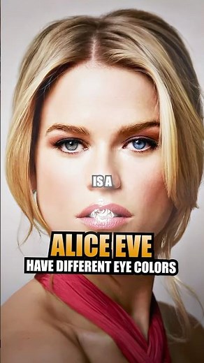 Alice Eve Has 2 Different Eyes 😱