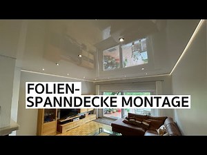 Spanndecke montieren | Folienspanndecke