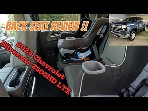 2024 Chevrolet Silverado 2500HD LTZ Back Seat Review | Car Seat Edition