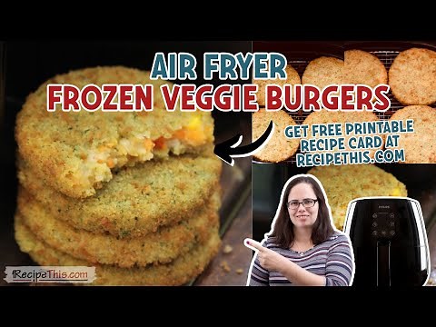 Air Fryer Frozen Veggie Burgers