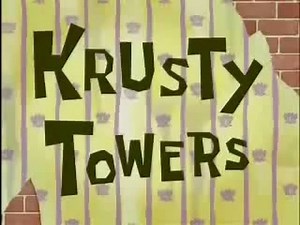 (Reupload) Krusty Towers Edited