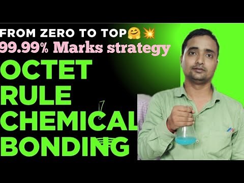 Octet rule electronic theory of valency chemical bonding full explanation class 11th chemistry 🧪⚗️
