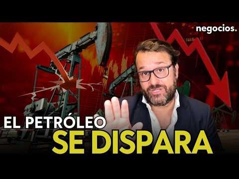 MERCADOS PATAS ARRIBA: El petróleo se dispara, las bolsas caen. La guerra ya asusta al inversor