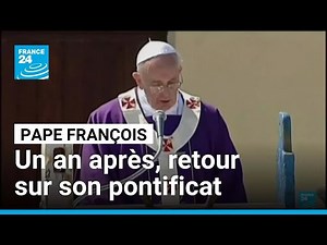 Pape François : un an après sa mort, retour sur son pontificat • FRANCE 24