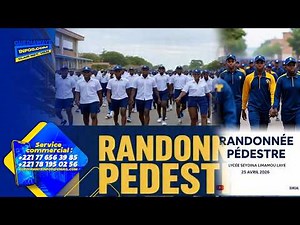 EN DIRECT : RANDONNÉE PÉDESTRE DU LYCÉE SEYDINA LIMAMOULAYE « DELLOO NJUKKEL LES ANCIENS