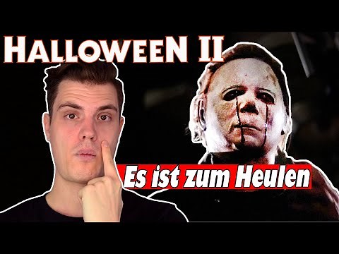 The bloody afterbirth of the classic - Halloween 2: The Horror Returns | Review & Analysis