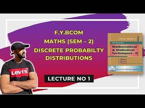 F.Y.Bcom Discrete Probability Distribution || maths SEM 2 || Munbai University || Siraj Shaikh ||