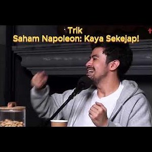 Trik Saham Napoleon: Kaya Sekejap!