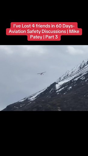 Aviation Safety Insights from Mike Patey: Part 3