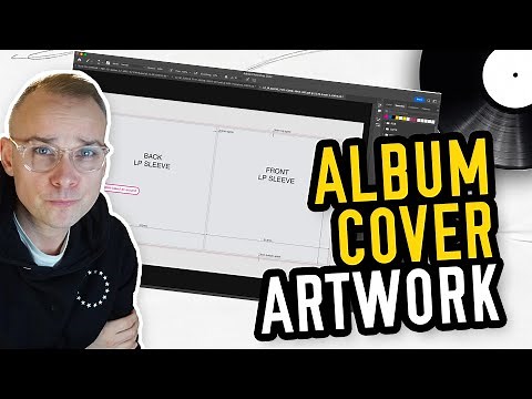 How to Design and Layout Album Covers for Vinyl! - [Photoshop Template]