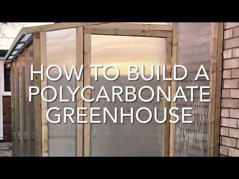 How To Build A Polycarbonate Greenhouse, How To Make A Greenhouse
