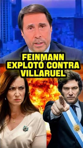 FEINMANN EXPLODED AGAINST VILLARUEL #milei #javiermilei
