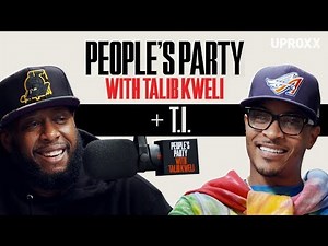 Talib Kweli And T.I. Talk Early Albums, Trap Music, And ASAP Rocky (Full Interview) | People's Party