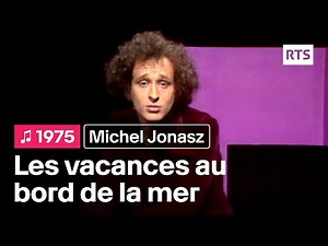 Michel Jonasz - Les vacances au bord de la mer (1975)