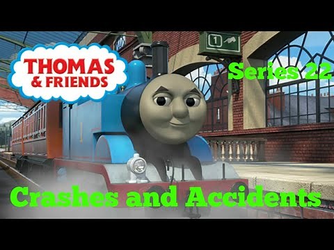 Thomas & Friends Series 22 (2018-2019) Crashes & Accidents