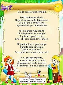 DESPEDIDA DE CLASES PARA NIÑOS. Poema: El año escolar que termina. Jorge Nercy Parada. 1-01