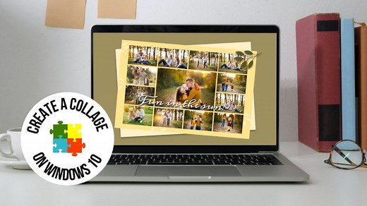 How to Make a Collage on Windows 10   5 Photo Collage Ideas