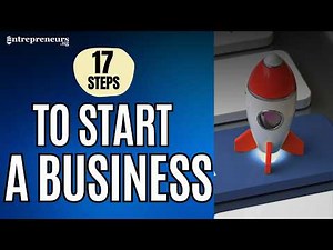 17 Steps To Start A Business | Complete Guide