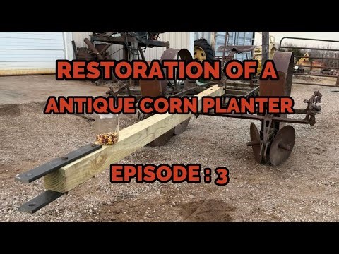 Antique corn planter restoration episode:3
