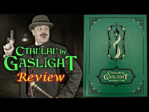 Cthulhu by Gaslight - RPG Review