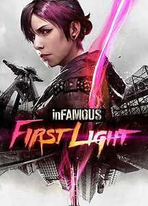 Infamous First Light (2014) - Movie
