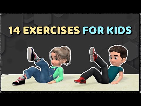 14 BEST EXERCISES FOR KIDS AT HOME