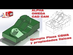 Preparación CSWA examen de PRACTICA Solidworks