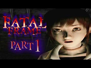 The Strangling Ritual [Fatal Frame - Part 1]
