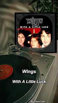 Wings - With A Little Luck#paulmccartney