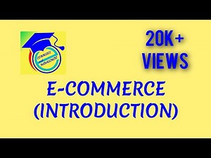 E-COMMERCE (Introduction)