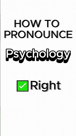 How To Pronounce Psychology