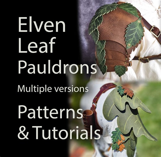 Elven Leaf Leather Pauldrons Shoulder Armor - 3 Versions DIY PDF Patterns and Video Tutorial - Fantasy Armor for LARP, Cosplay & Ren Faires - Etsy