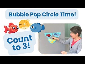 Circle Time Song for Toddlers: Bubble POP!
