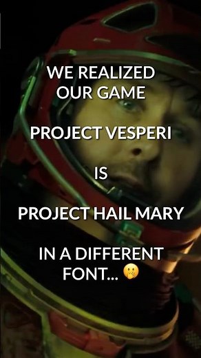 Project Vesperi 🤝 Project Hail Mary #projecthailmary #ryangosling #scifi #foryou #indiegame #games