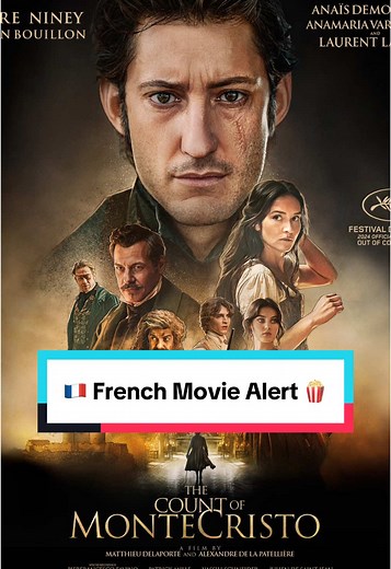🎥French drama at its finest: 🇫🇷The Count of Monte Cristo is unmissable! Out in U.S. theaters nationwide January 3. Betrayal and revenge à la française. AD Film #GoldWynFilmsPartner #TheCountOfMonteCristo #PierreNiney #FrenchCinema #MovieRec #FrenchFilm #Frenchmovie