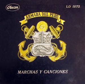 Banda De La Escuela Naval Del Perú - Armada del Perú - Marchas y Canciones