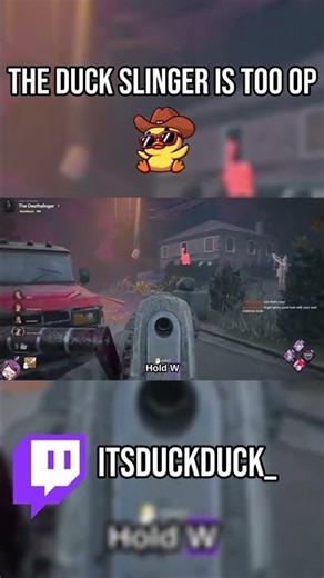 The Duckslinger is too dangerous