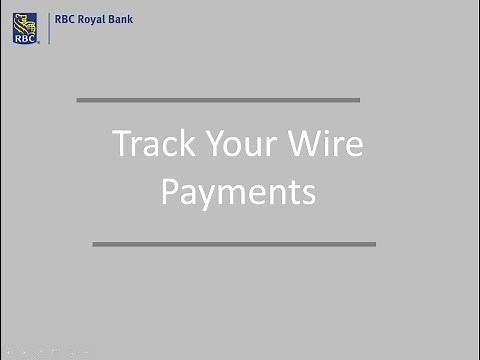 Track Your Wire Payments