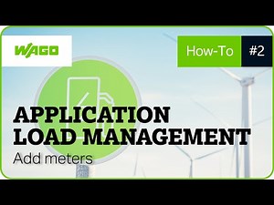 WAGO Load Management #2 | Basic settings and how to add a meter