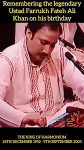 ✨ Remembering Farrukh Fateh Ali Khan ✨ Today, on his birthday, we honor the memory of Farrukh Fateh Ali Khan (1952–2003), the legendary harmonium maestro and soul of qawwali. A guiding force in the family ensemble and a master musician, his artistry continues to inspire generations of music lovers. Farrukh’s spirit lives on through his timeless music, the legacy of his family, and the lives he touched with his devotion and talent. 🕊️🎶 #Remembering #farrukhfatehalikhan #Qawwali #Legend #Forever