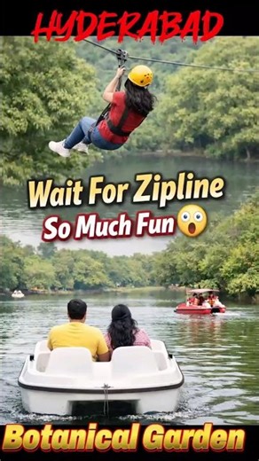 Dangerous Zipline Ride 😱 Boating Fun 🚤 Full Adventure in Botanical Garden Hyderabad #shorts #yt