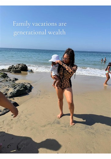 Family Vacations Are Generational Wealth: How to Build Traditions