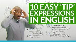 10 “TIP” Expressions in English