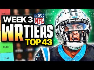 Week 3 Fantasy Football WR Rankings (Top 43)