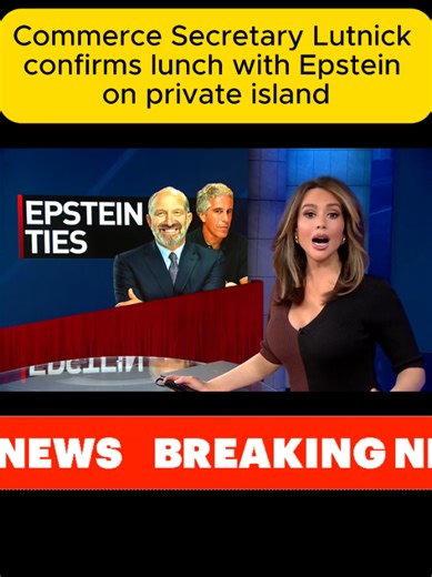 Commerce secretary Lutnick Confirms Lunch with Epstein On Private Island #lutnick #island #epstein #news #breakingnews