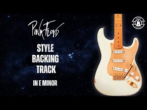 Epic Pink Floyd Style Backing Track in E minor